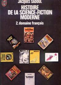 Histoire de la science fiction moderne - 2. Domaine français, 1975, J'ai Lu, Science-fiction n° D67