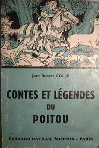 Contes et Légendes du Poitou, 1954, Type 2. Illustrateur : Joseph Kuhn-Régnier