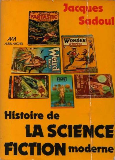 Histoire de la science fiction moderne, 1973, Albin Michel