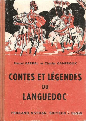 Contes et Légendes du Languedoc, 1951, Type 2. Illustrateur : ?