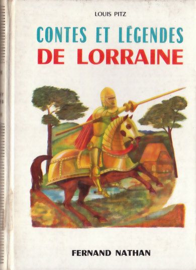 Contes et Légendes de Loraine, 1966, Type 4. Illustrateur : Philippe Degrave