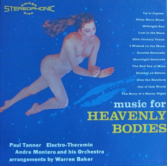 MUSIC FOR HEAVENLY BODIES
