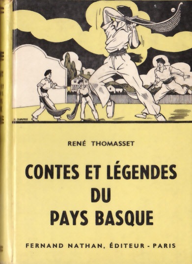 Contes et Légendes du Pays Basque, 1957, Type 3. Illustrateur : Henri Dimpre