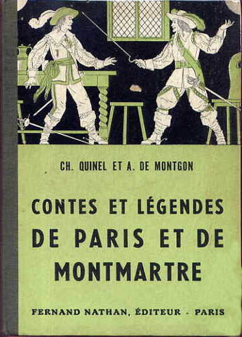 Contes et Légendes de Paris et de Montmartre, 1955, Type 2. Illustrateur : Joseph Kuhn-Régnier