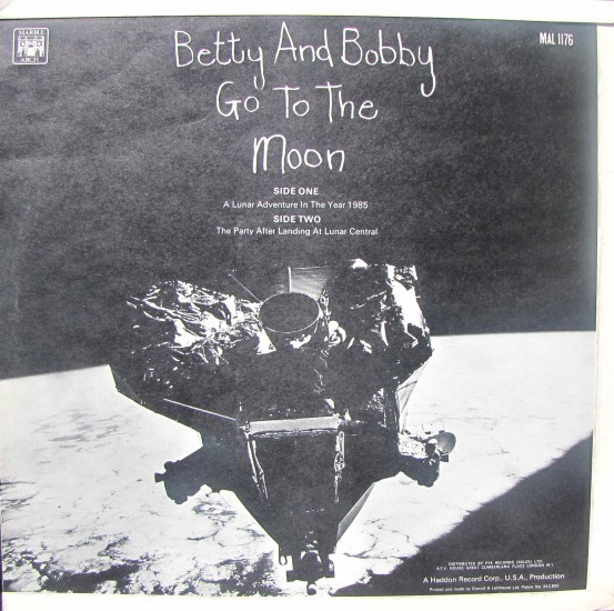 BOBBY AND BETTY GO TO THE MOON, a boy and girl take a recorded Lunar Space Adventure