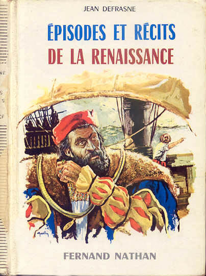 Épisodes et Récits de la Renaissance, 1966, Type 4. Illustrateur : Jean Marcellin