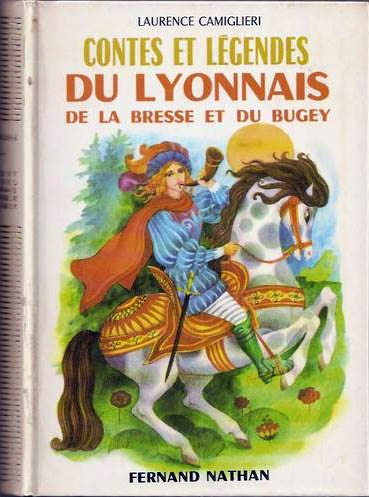 Contes et Légendes du Lyonnais de la Bresse et du Bugey, 1975, Type 4. Illustrateur : Jean Giannini