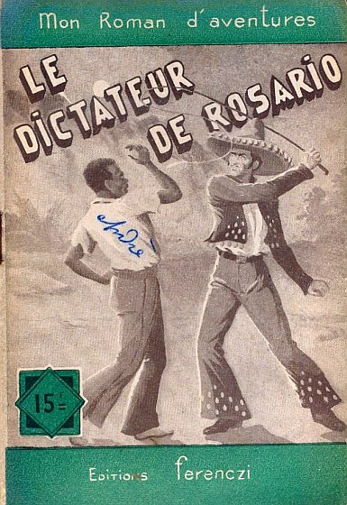 Le Dictateur de Rosario, Farnay