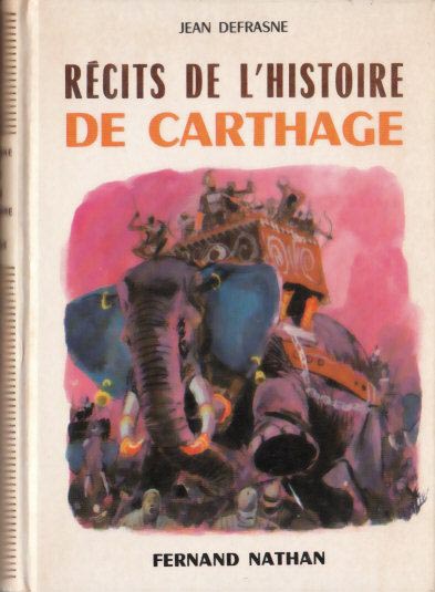 Récits de l'Histoire de Carthage, 1977. Type 4. Illustrateur : Beuville