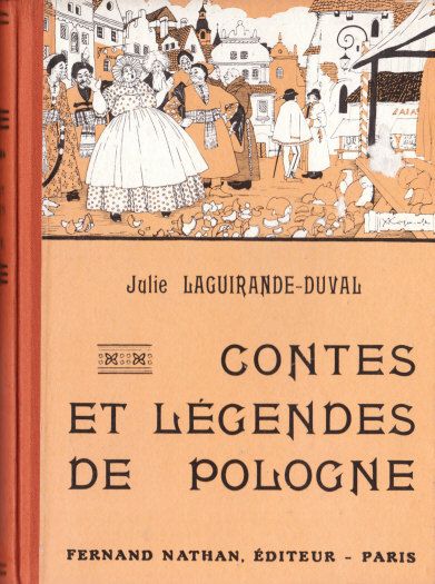 Contes et Légendes de Pologne, s.d. [1929 à 1949]. Type 2. Illustrateur : Kozminski