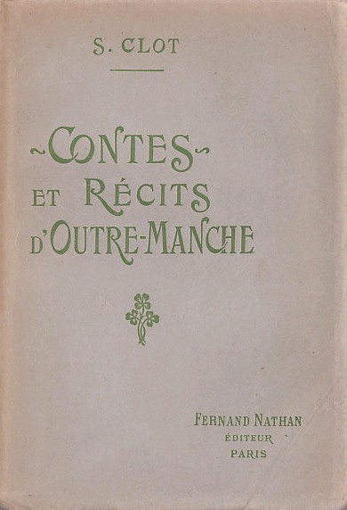 Contes et Récits d'Outremanche, 1922. Couverture grise, broché