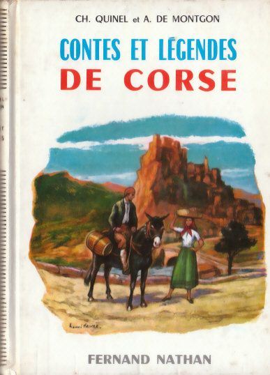 Contes et Légendes de Corse, 1969. Type 4. Illustrateur : Henri Faivre