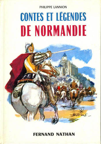 Contes et Légendes de Normandie, 1965, Type 4. Illustrateur : Beuville