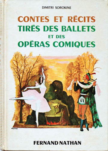 Contes et Récits des ballets et des opéras comiques, 1967. Type 4. Illustrateur : René Péron
