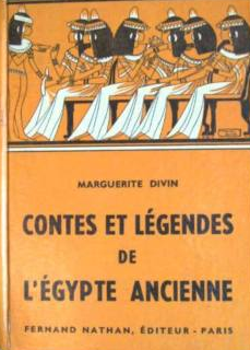 Contes et Légendes de l'Égypte ancienne, 1960. Type 3 orange. Illustrateur : Manon Iessel