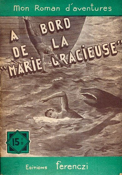 À bord de la "Marie-Gracieuse", Charlus
