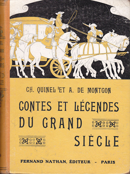 Contes et Légendes du Grand Siècle, 1934. Type 1. Illustrateur : Joseph Kuhn-Régnier