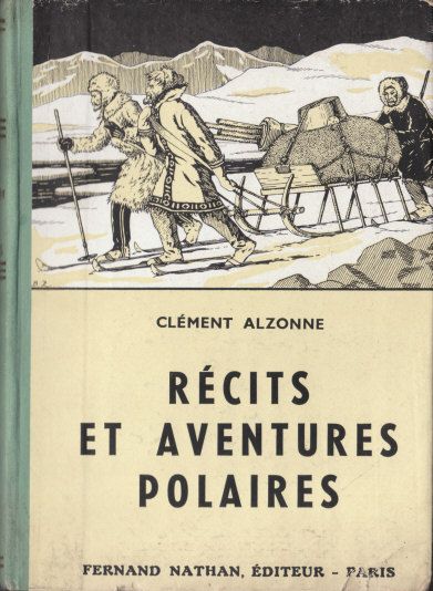 Récits et Aventures Polaires, 1952. Type 2v. Illustrateur : Boris Zworikine