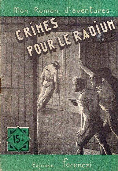 Crimes pour le radium, Lortac