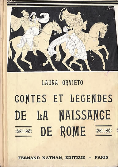 Contes et Légendes de la naissance de Rome, 1937. Type 1. Illustrateur : Joseph Kuhn-Régnier