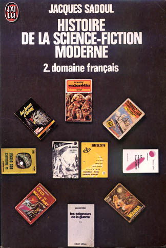 Histoire de la science fiction moderne - 2. Domaine français, 1975, J'ai Lu, Science-fiction n° D67