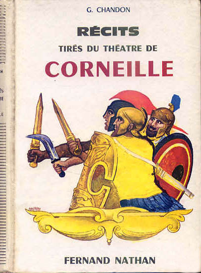 Récits tirés du Théâtre de Corneille, 1963. Type 4. Illustrateur : René Péron