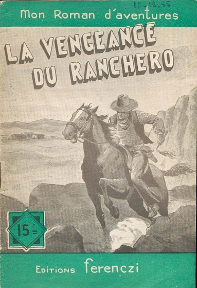 La Vengance du Ranchero, Tossel