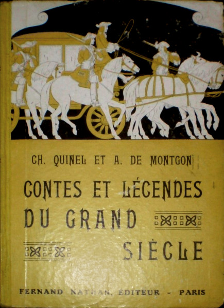 Contes et Légendes du Grand Siècle. Type 1
