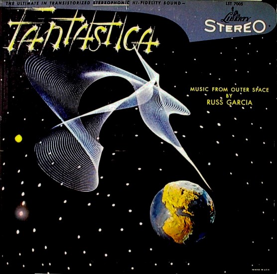 FANTASTICA - MUSIC FROM OUTER SPACE